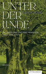 Unter der Linde - Therese Bichsel