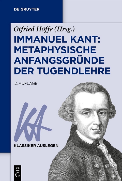 Metaphysische Anfangsgründe der Tugendlehre - 