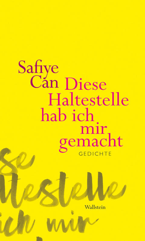 Diese Haltestelle hab ich mir gemacht - Safiye Can