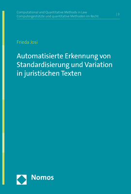 Automatisierte Erkennung von Standardisierung und Variation in juristischen Texten - Frieda Josi