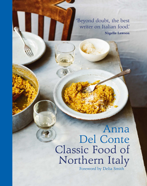 Classic Food of Northern Italy -  Anna del Conte
