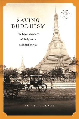 Saving Buddhism - Alicia Turner