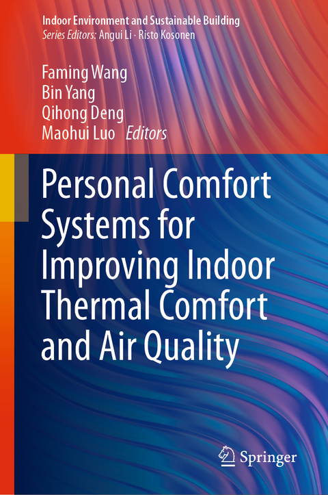 Personal Comfort Systems for Improving Indoor Thermal Comfort and Air Quality - 