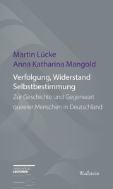 Verfolgung, Widerstand Selbstbestimmung - Martin Lücke, Anna-Katharina Mangold