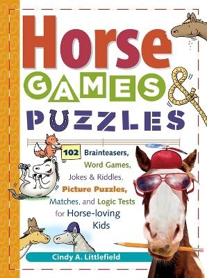 Horse Games & Puzzles - Cindy A. Littlefield