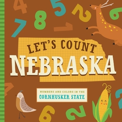 Let's Count Nebraska - Christin Farley, Stephanie Miles