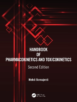 Handbook of Pharmacokinetics and Toxicokinetics - Mehdi Boroujerdi
