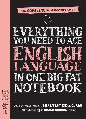 Everything You Need to Ace English Language in One Big Fat Notebook, 1st Edition (UK Edition) - Workman Publishing
