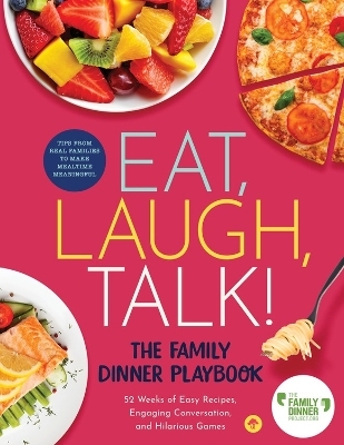 Eat, Laugh, Talk - The Family Dinner Project
