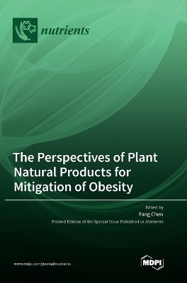 The Perspectives of Plant Natural Products for Mitigation of Obesity