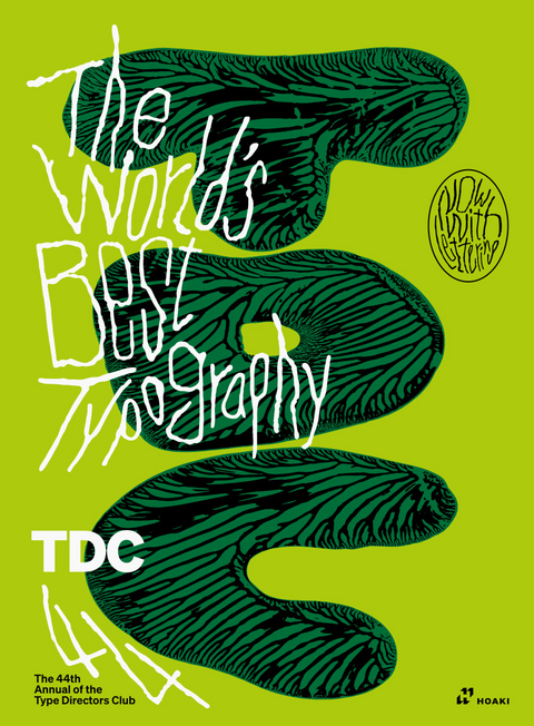 World's Best Typography: The 44th Annual of the Type Directors Club 2023 -  The Type Directors Club (TDC)
