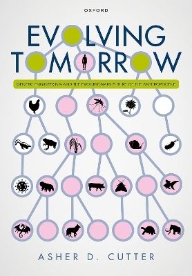 Evolving Tomorrow - Prof Asher D. Cutter