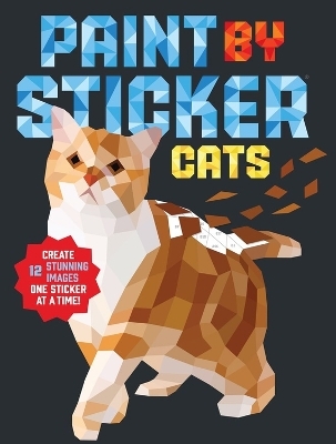 Paint by Sticker: Cats - Workman Publishing