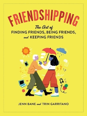 Friendshipping - Jenn Bane, Trin Garritano