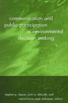 Communication and Public Participation in Environmental Decision Making - 