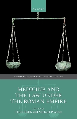Medicine and the Law Under the Roman Empire - 