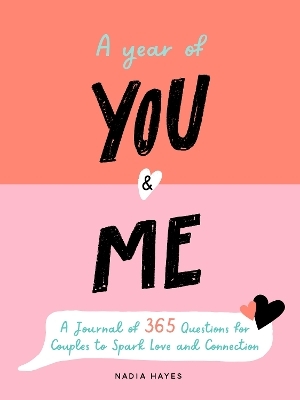 A Year of You and Me - Nadia Hayes