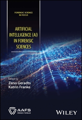 Artificial Intelligence (AI) in Forensic Sciences - 