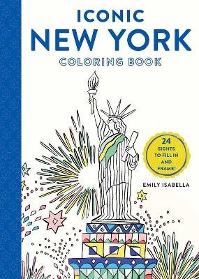 Iconic New York Coloring Book - Emily Isabella