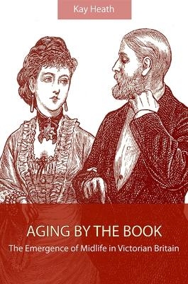 Aging by the Book - Kay Heath