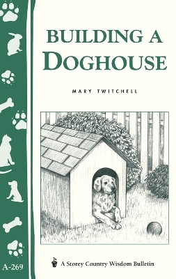 Building a Doghouse - Mary Twitchell