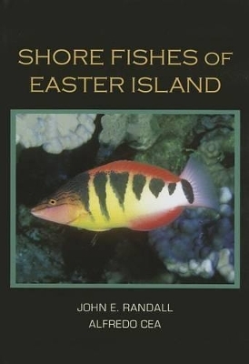 Shore Fishes Of Easter Island - John E. Randall