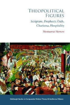 Theopolitical Figures - Montserrat Herrero