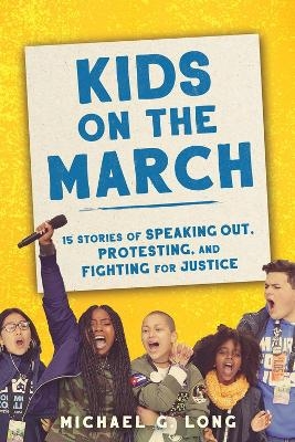 Kids on the March - Michael Long