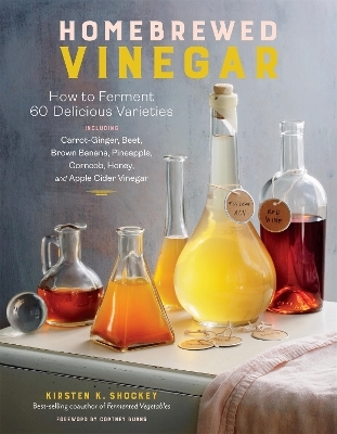Homebrewed Vinegar - Kirsten K. Shockey