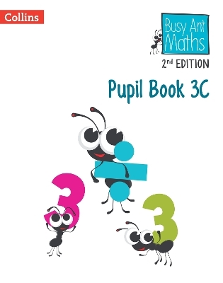Pupil Book 3C - Jeanette Mumford, Sandra Roberts, Elizabeth Jurgensen