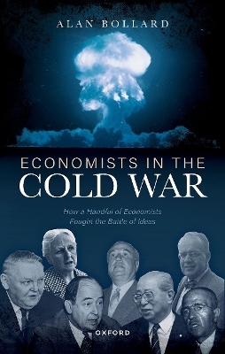 Economists in the Cold War - Alan Bollard