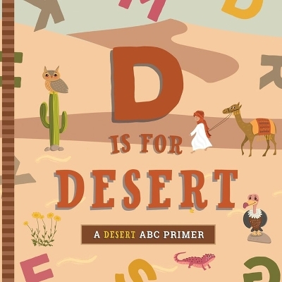 D Is for Desert - Ashley Marie Mireles