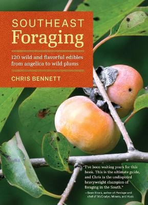 Southeast Foraging - Chris Bennett