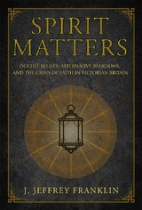 Spirit Matters - J. Jeffrey Franklin