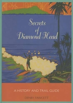 Secrets of Diamond Head - Denby Fawcett