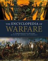 The Encyclopedia of Warfare - 