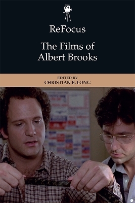 Refocus: the Films of Albert Brooks - 