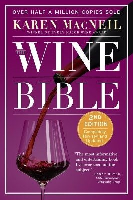 The Wine Bible - Karen Macneil