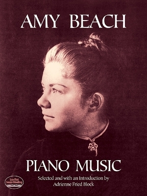 Amy Beach Piano Music - Amy Beach