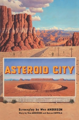 Asteroid City - Wes Anderson