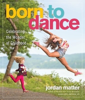 Born to Dance - Jordan Matter