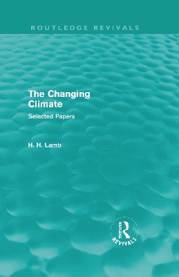 A History of Climate Changes (4 Volumes) - H. H. Lamb