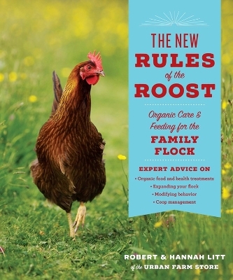 The New Rules of the Roost - Hannah Litt, Robert Litt