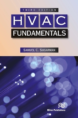 HVAC Fundamentals, Third Edition - Samuel C. Sugarman