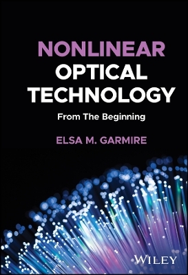 Nonlinear Optical Technology - Elsa M. Garmire
