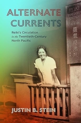 Alternate Currents - Justin B. Stein