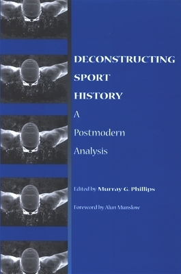 Deconstructing Sport History - 
