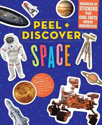 Peel + Discover: Space - Workman Publishing