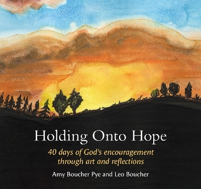 Holding Onto Hope - Amy Boucher Pye