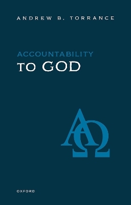 Accountability to God - Andrew B. Torrance